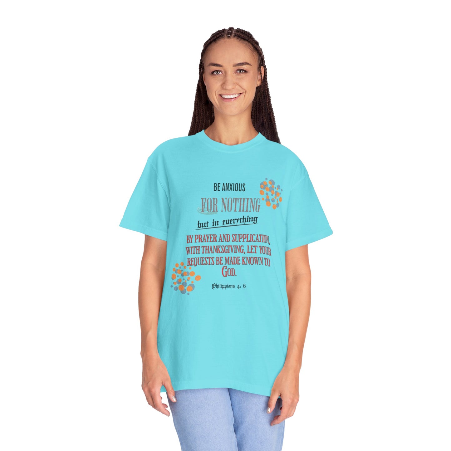 Philippians 4:6 Unisex T-shirt