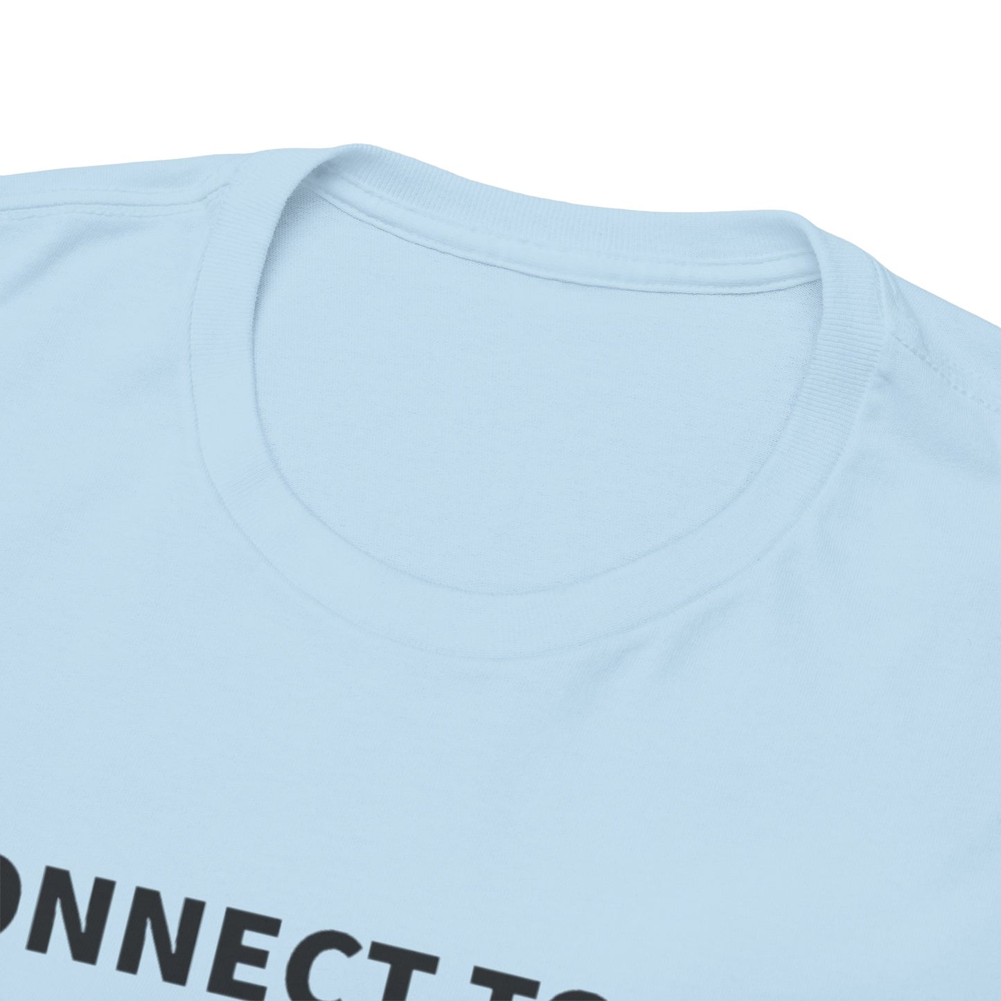 Connect to God Unisex Tee