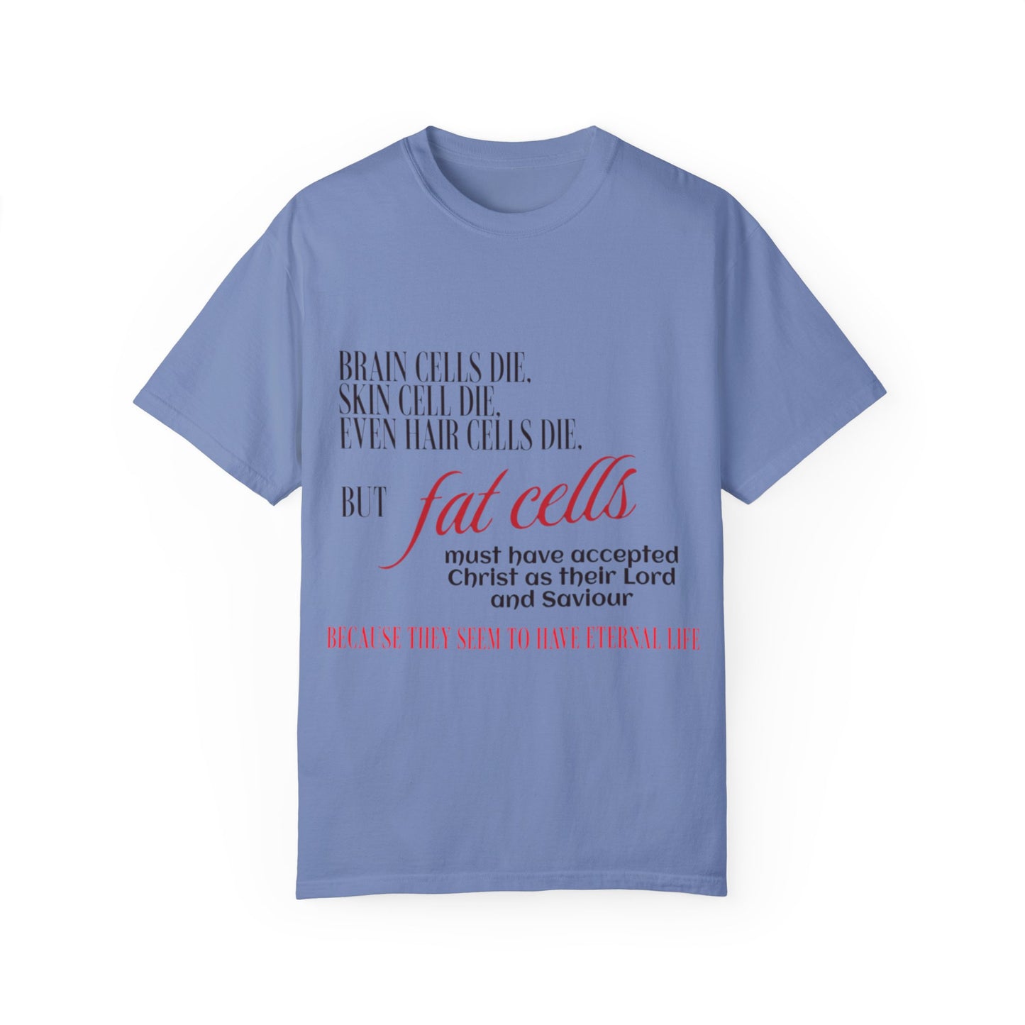 Fat Cells Unisex Tee