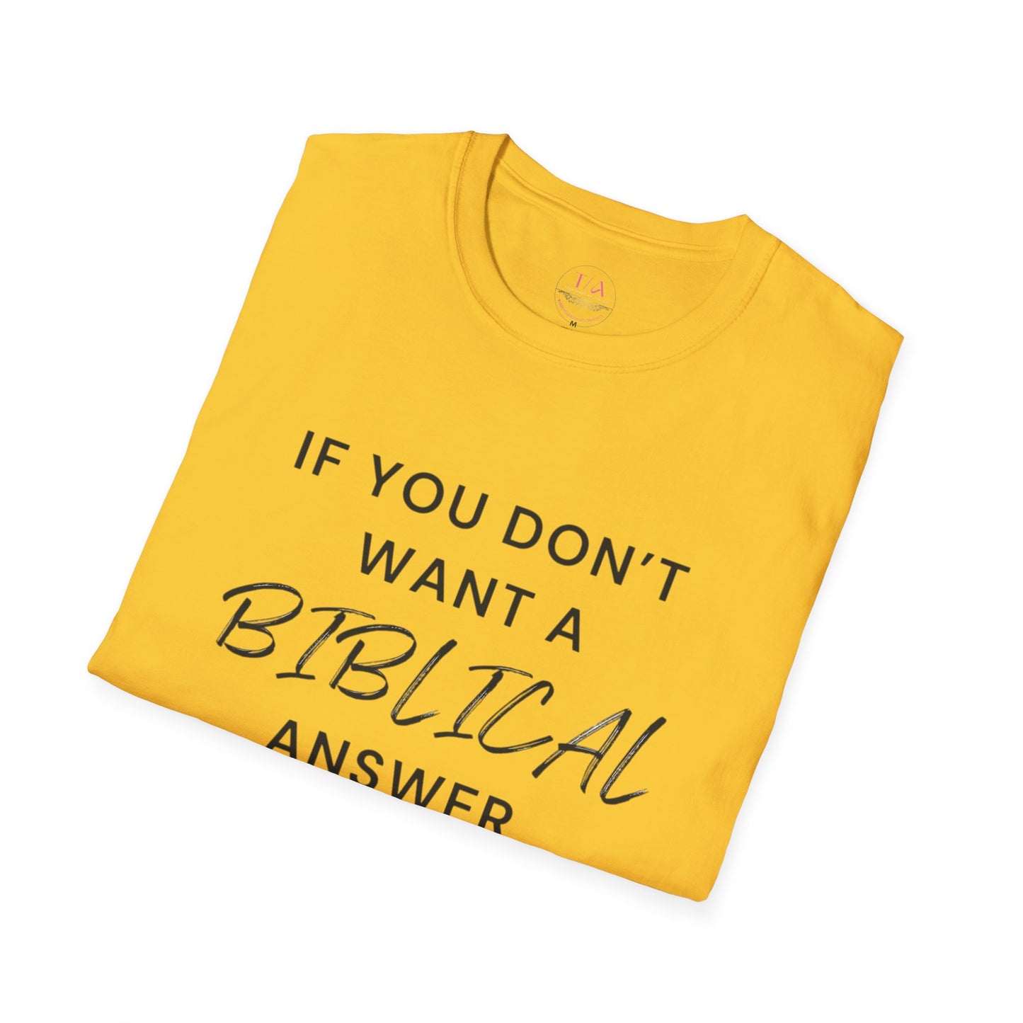 Biblical Answer Unisex Softstyle T-Shirt