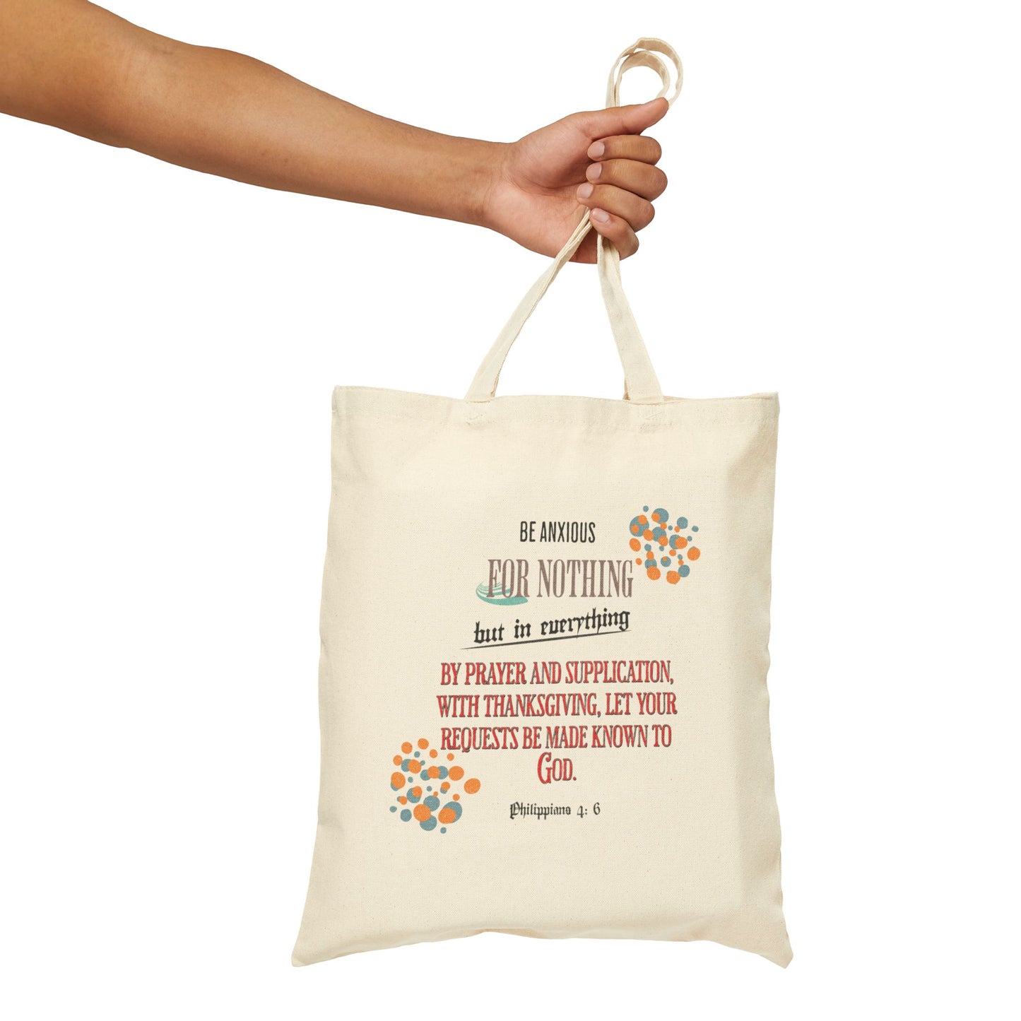 Philippians 4:6- Cotton Canvas Tote Bag