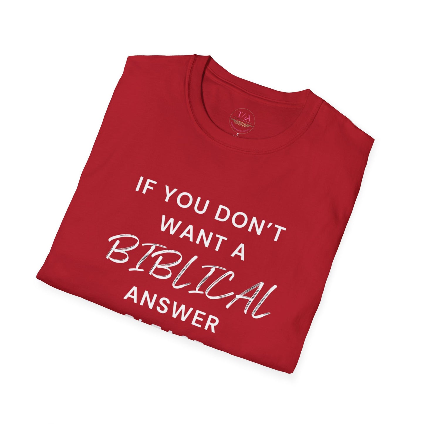 Biblical Answer Unisex Softstyle T-Shirt